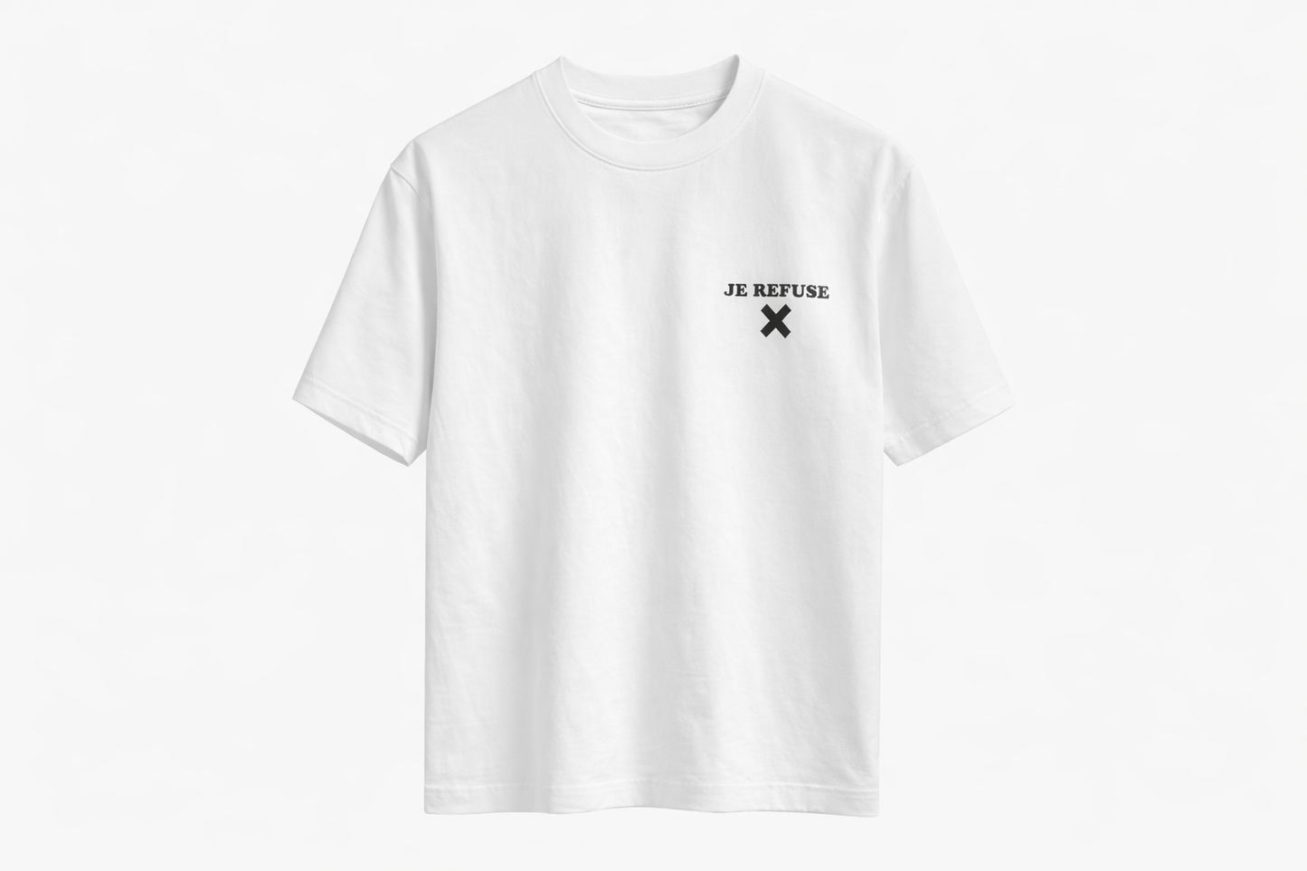 T-shirt JE REFUSE – Blanc